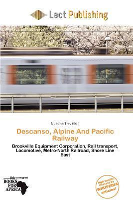 Descanso Alpine And Pacific Railway