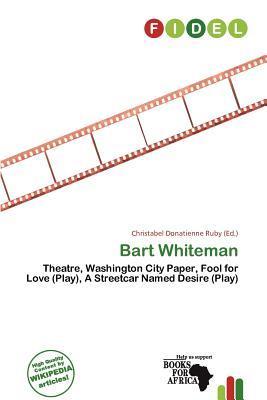 Bart Whiteman