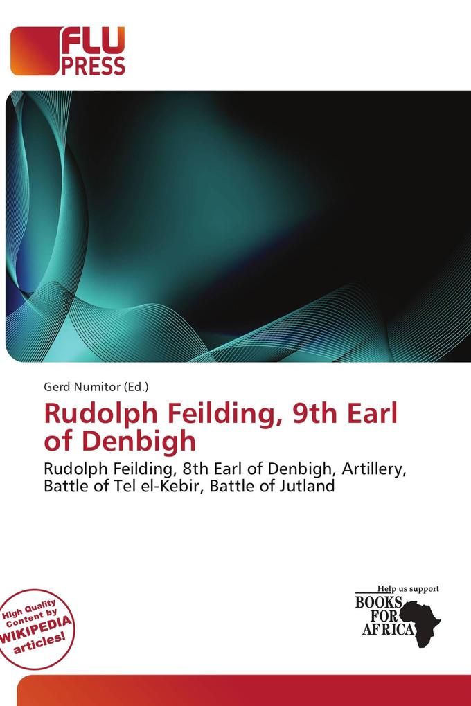 Rudolph Feilding 9th Earl of Denbigh