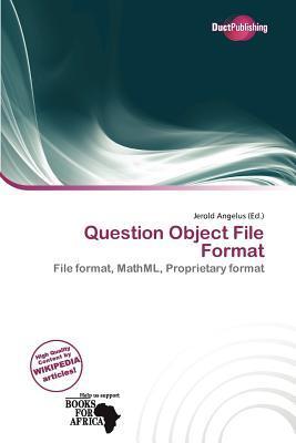 Question Object File Format