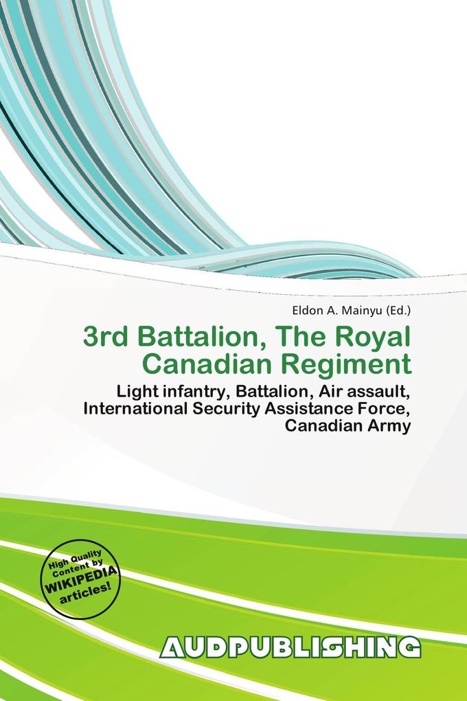 3rd Battalion The Royal Canadian Regiment