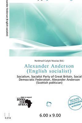 Alexander Anderson (English socialist)