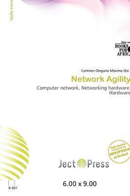 Network Agility