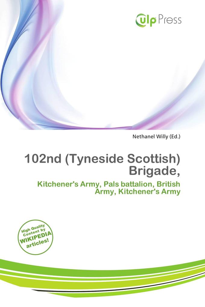 102nd (Tyneside Scottish) Brigade