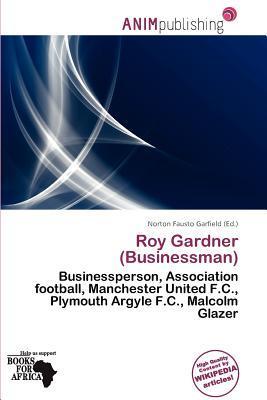 Roy Gardner (Businessman)