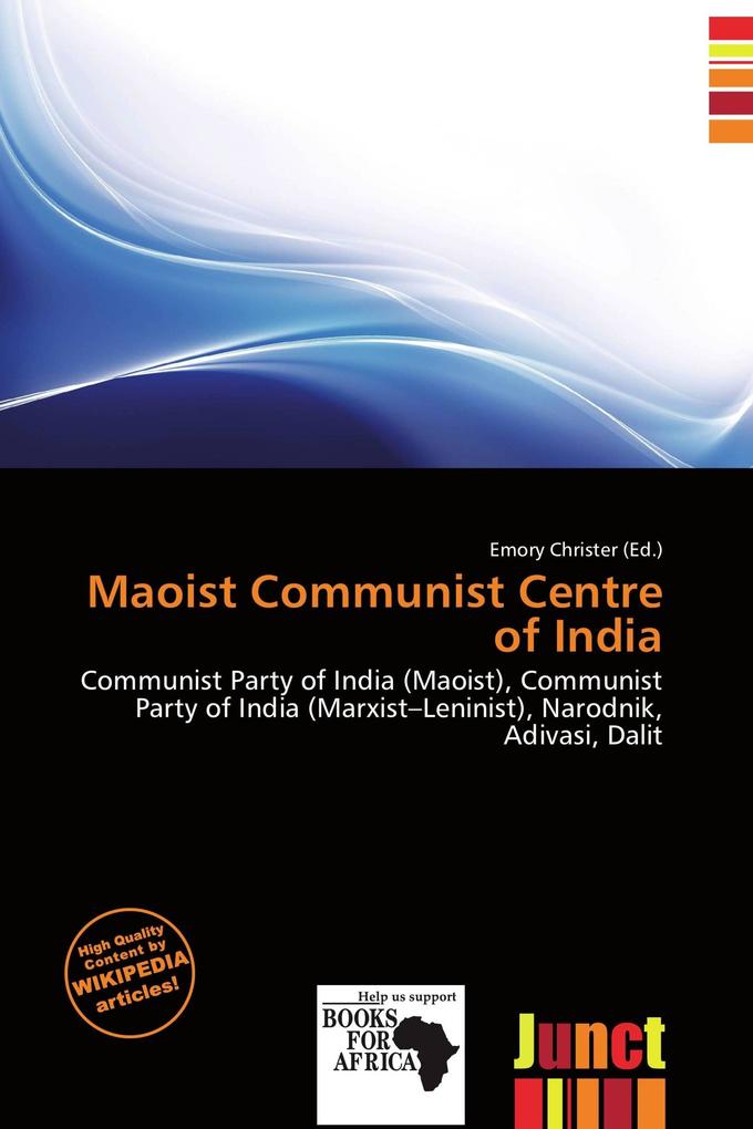Maoist Communist Centre of India