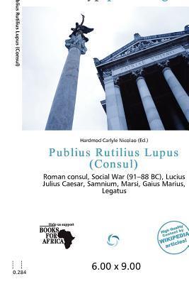 Publius Rutilius Lupus (Consul)