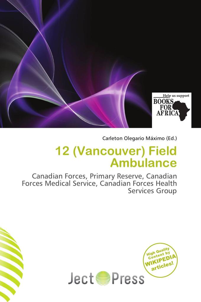 12 (Vancouver) Field Ambulance
