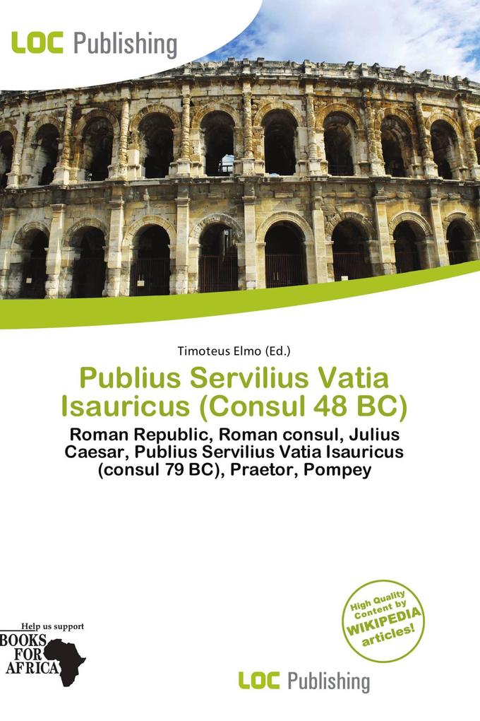 Publius Servilius Vatia Isauricus (Consul 48 BC)