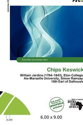 Chips Keswick