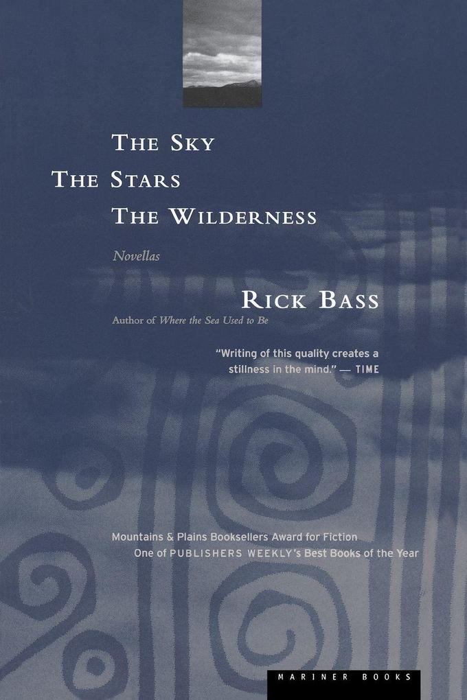 The Sky the Stars the Wilderness