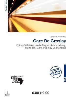 Gare De Groslay