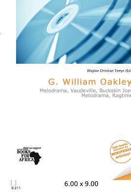 G. William Oakley