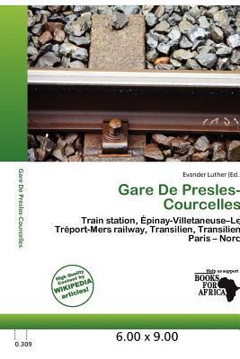 Gare De Presles-Courcelles