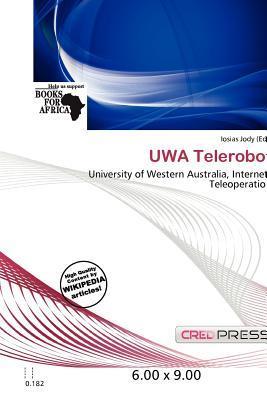 UWA Telerobot