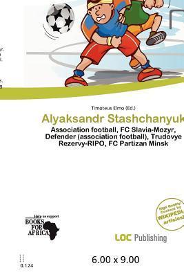 Alyaksandr Stashchanyuk