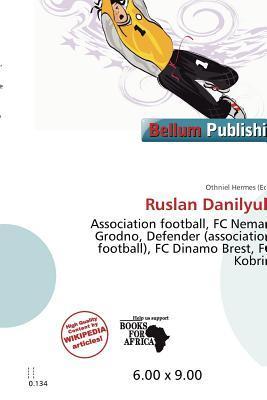 Ruslan Danilyuk