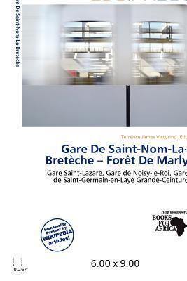 Gare De Saint-Nom-La-Bretèche - Forêt De Marly