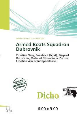 Armed Boats Squadron Dubrovnik