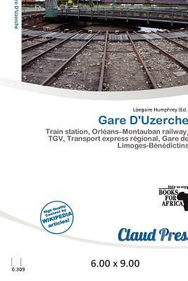 Gare D'Uzerche