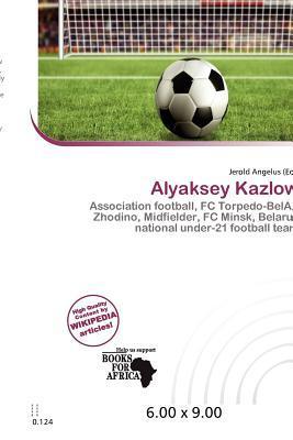 Alyaksey Kazlow