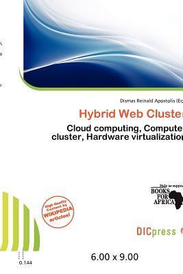 Hybrid Web Cluster