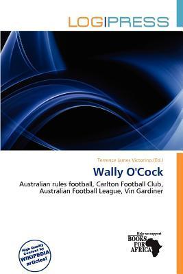 Wally O'Cock