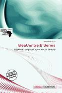 IdeaCentre B Series