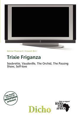 Trixie Friganza