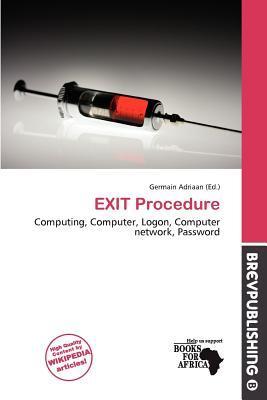 EXIT Procedure