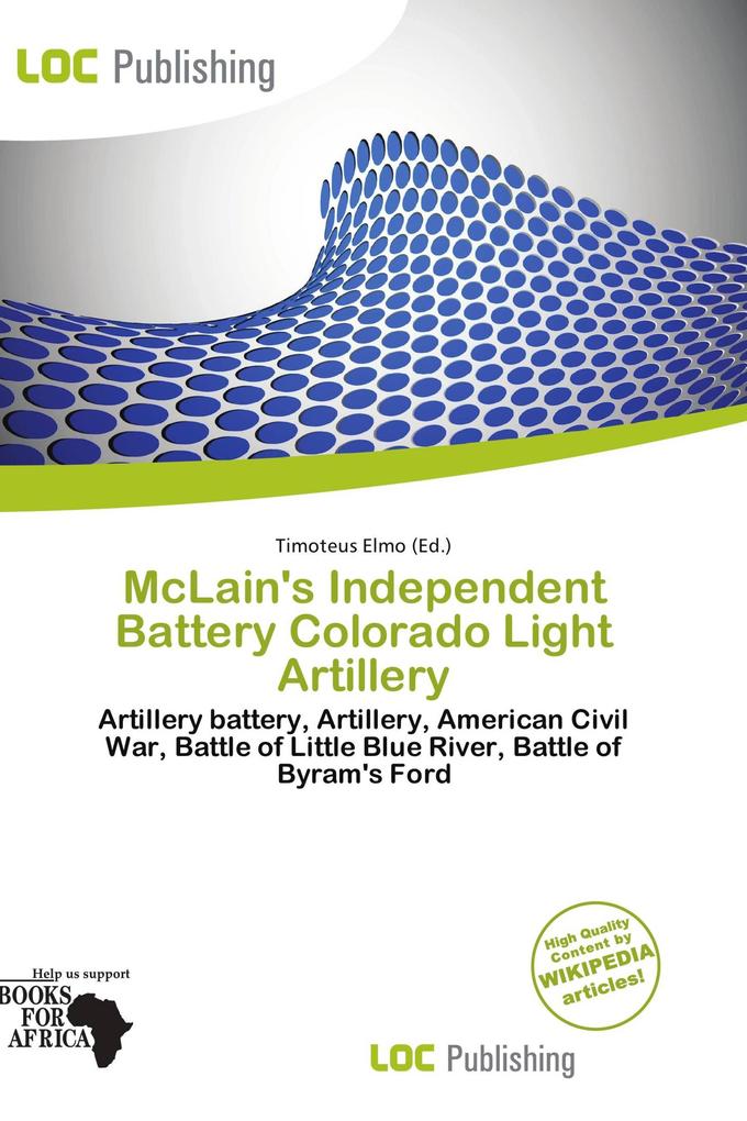 McLain's Independent Battery Colorado Light Artillery