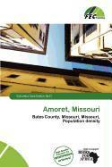 Amoret Missouri