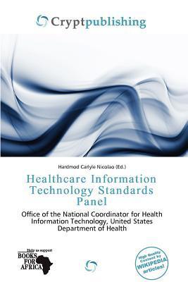 Healthcare Information Technology Standards Panel