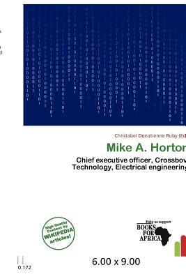 Mike A. Horton