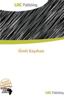 Ümit Kayhan