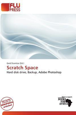 Scratch Space