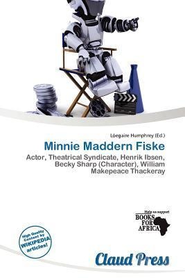 Minnie Maddern Fiske