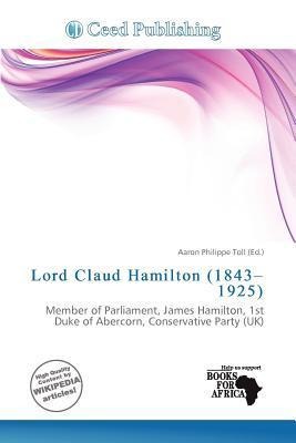 Lord Claud Hamilton (1843-1925)