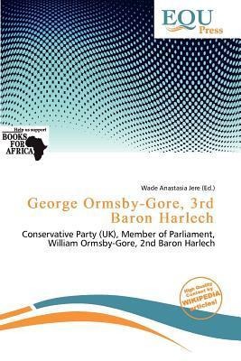 George Ormsby-Gore 3rd Baron Harlech