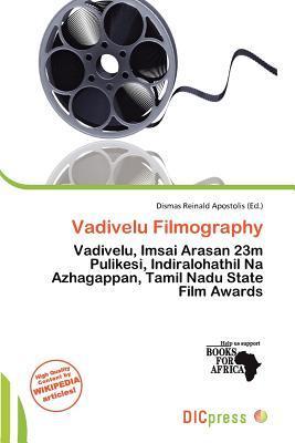 Vadivelu Filmography