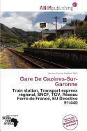 Gare De Cazères-Sur-Garonne