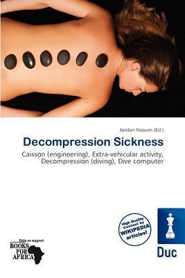 Decompression Sickness