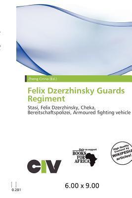 Felix Dzerzhinsky Guards Regiment
