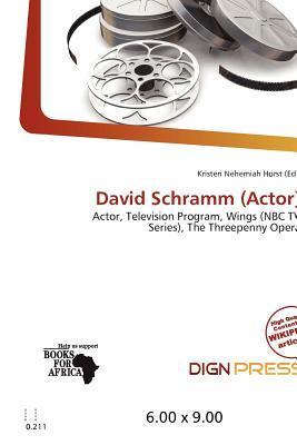 David Schramm (Actor)