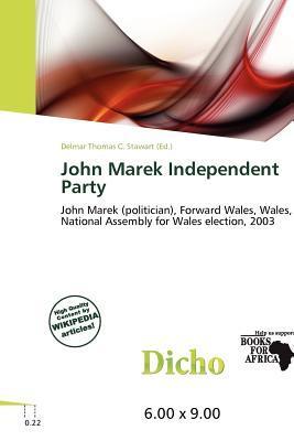 John Marek Independent Party
