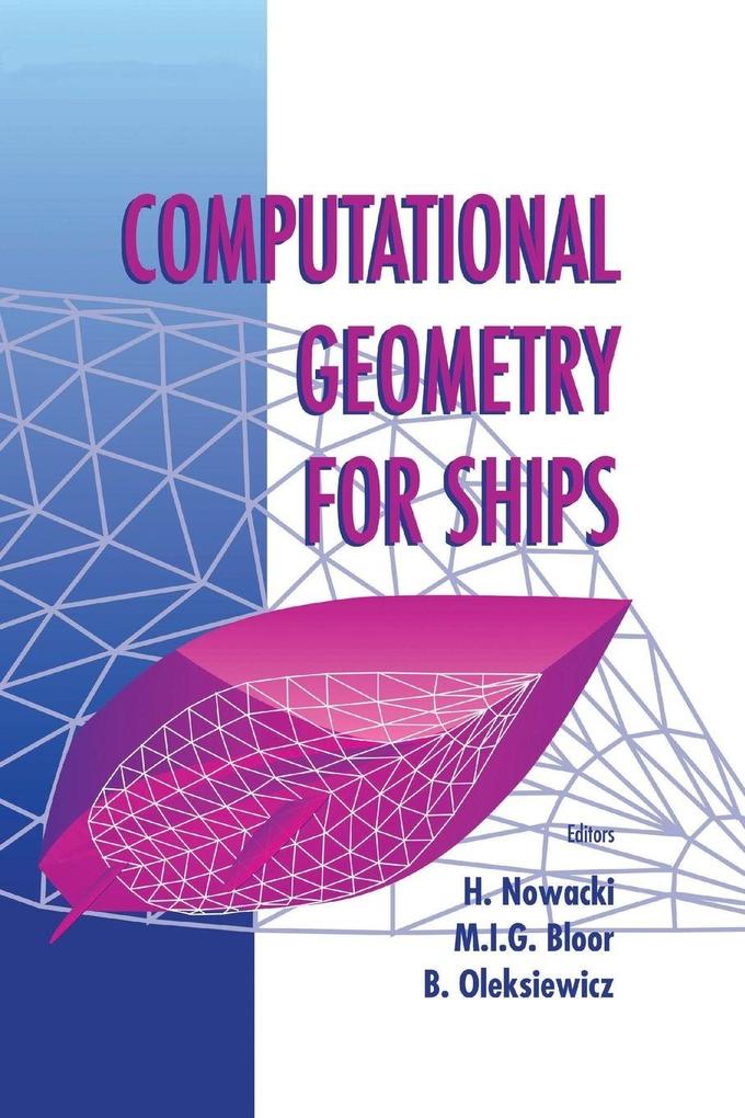 COMPUTATIONAL GEOMETRY FOR SHIPS