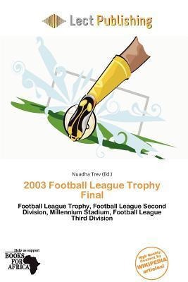 2003 Football League Trophy Final
