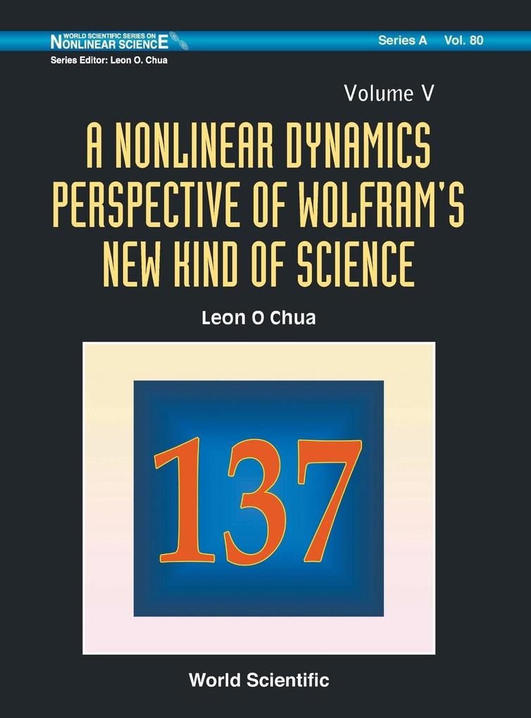 A Nonlinear Dynamics Perspective of Wolfram‘s New Kind of Science Volume V