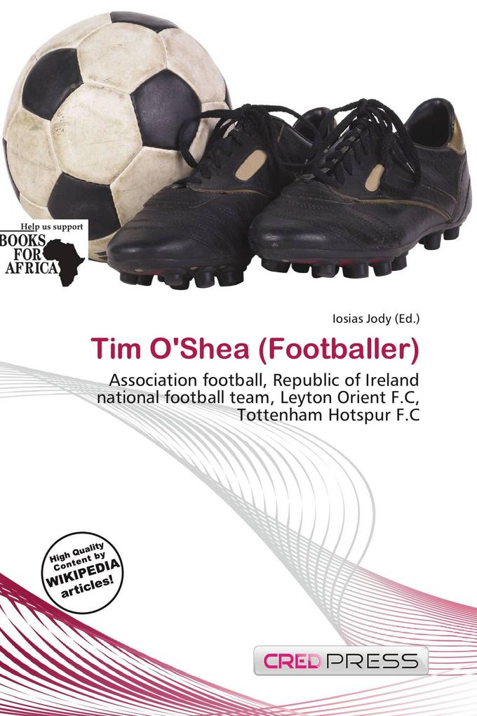 Tim O'Shea (Footballer)