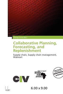 Collaborative Planning Forecasting and Replenishment